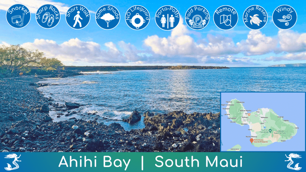Ahihi Bay Beach and Snorkel Guide