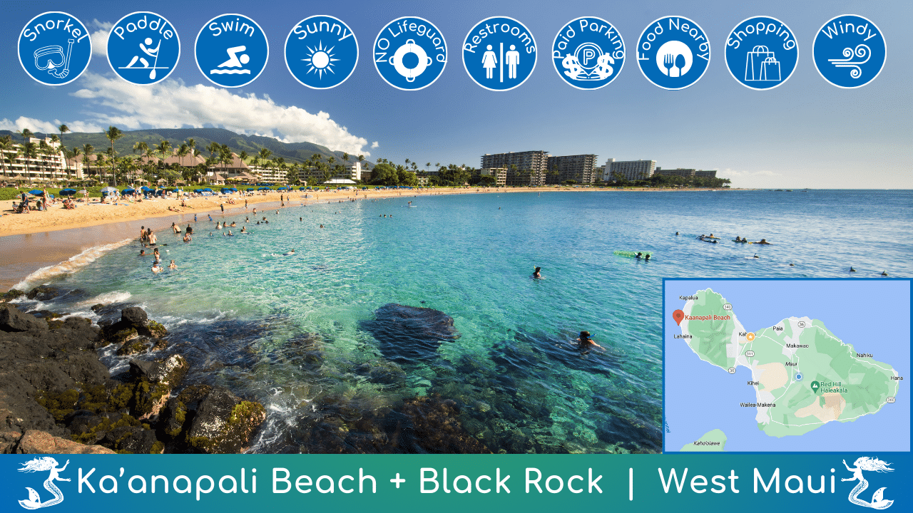 Ka'anapali Beach and Black Rock Beach Guide